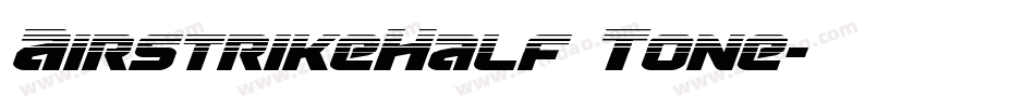 AirstrikeHalf Tone字体转换